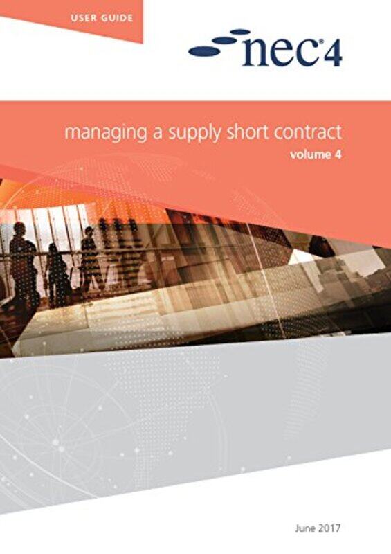

Nec4 Managing A Supply Short Contract by NEC NEC-Paperback