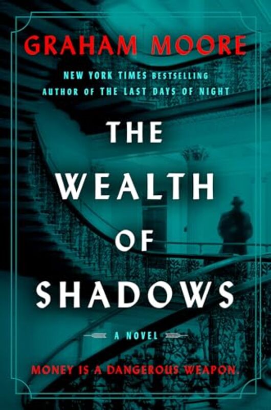 

Wealth Of Shadows By Moore Graham - Hardcover