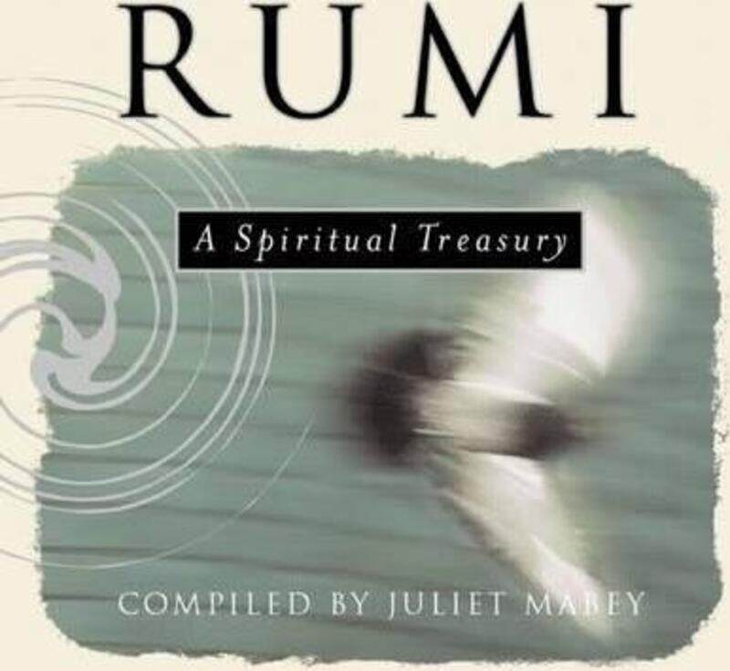 

Rumi: A Spiritual Treasury,Paperback,ByJalal al-Din Rumi