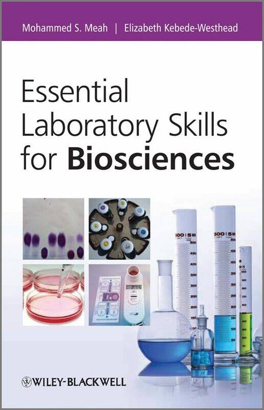 

Essential Laboratory Skills for Biosciences by Mohammed MeahElizabeth University of East London Kebede-Westhead-Paperback