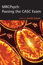 MRCPsych: Passing the CASC Exam.paperback,By :Sauer, Justin