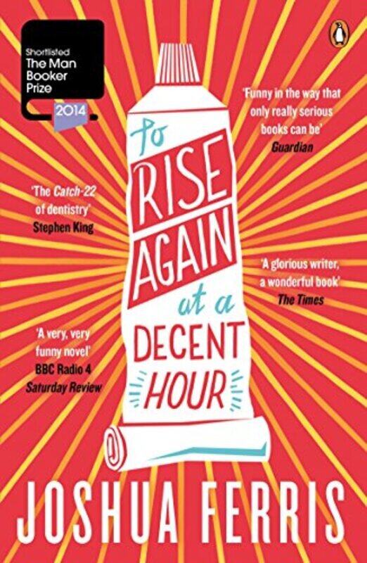 

To Rise Again at a Decent Hour,Paperback,By:Ferris, Joshua