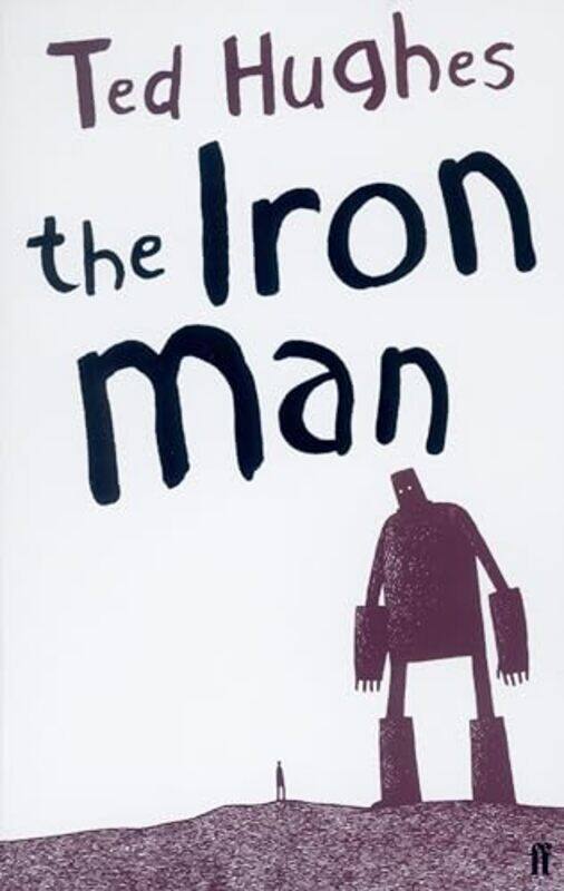 

The Iron Man by Ted HughesTom Gauld-Paperback