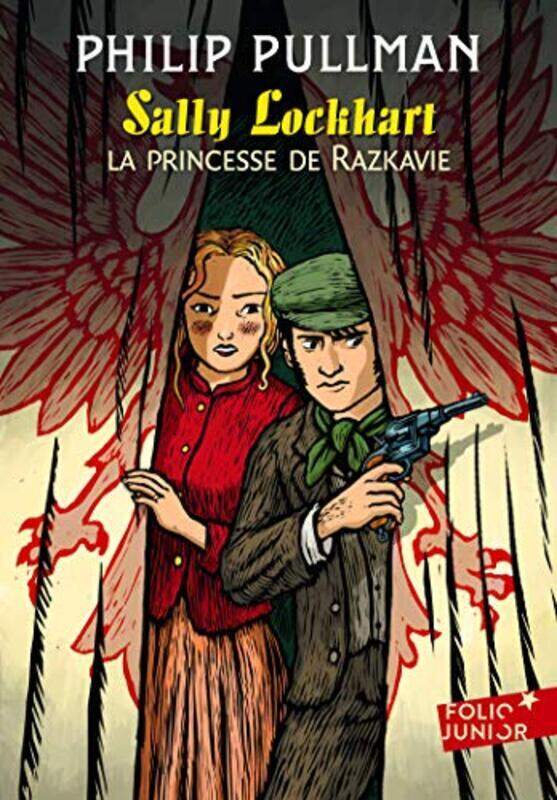 

Sally Lockhart, Tome 4 : La princesse de Razkavie,Paperback,By:Philip Pullman