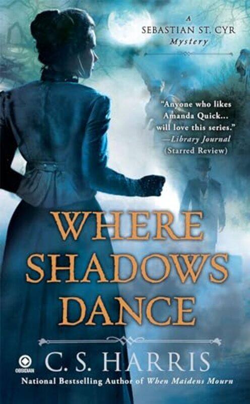 

Where Shadows Dance By Harris C S - Paperback