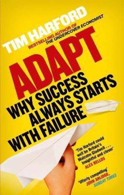 

Adapt: Why Success Always Starts with Failure.paperback,By :Tim Harford