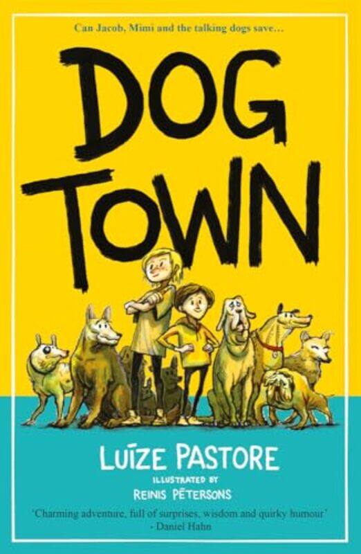 

Dog Town by Luize Pastore-Paperback