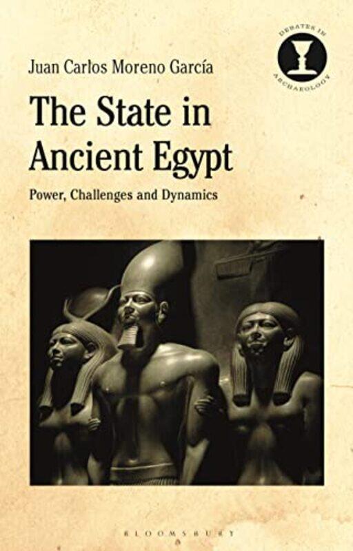 

The State in Ancient Egypt by Leslie Boyd-Paperback