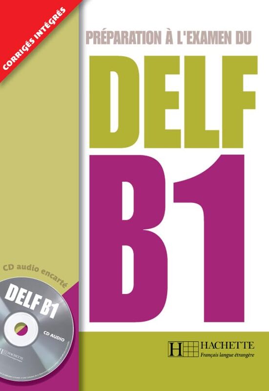 Preparation a lexamen du DELF Hachette Livre B1 and CD by Veltcheff Paperback