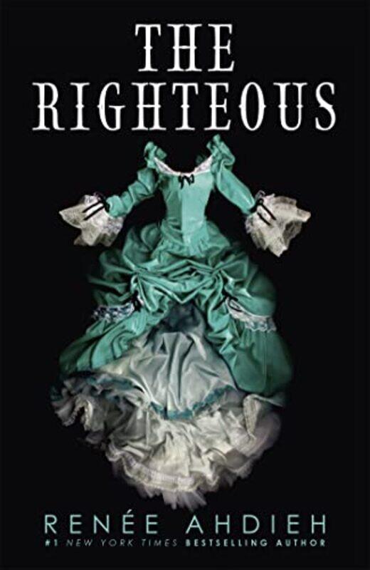 

The Righteous by Renee Ahdieh-Paperback