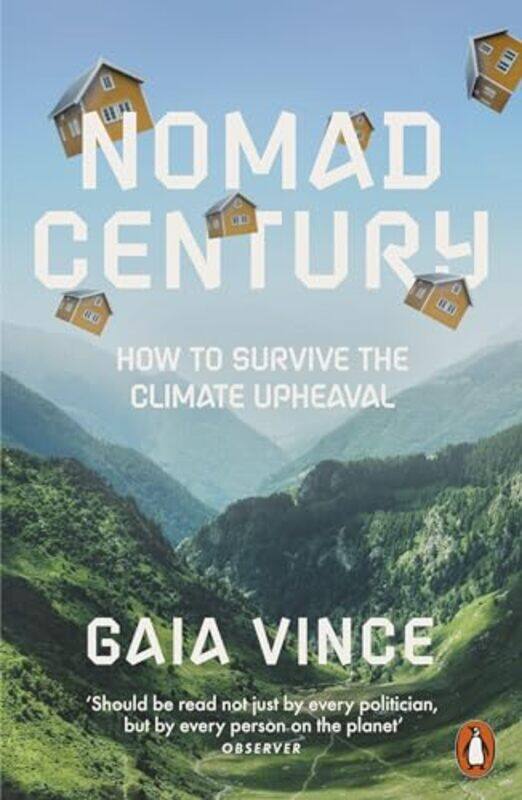 

Nomad Century by Gaia Vince-Paperback