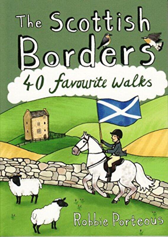 

The Scottish Borders by Robbie Porteous-Paperback