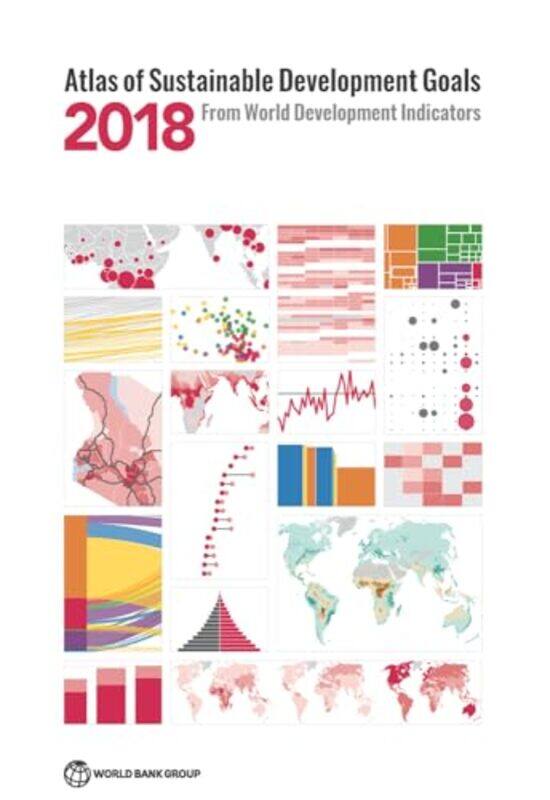 

Atlas Of Sustainable Development Goals 2018 by World Bank-Paperback