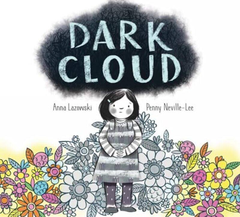 

Dark Cloud by Anna LazowskiPenny Neville-Lee-Hardcover