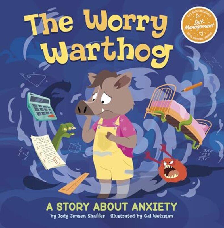 

The Worry Warthog by Jody Jensen ShafferGal Weizman-Paperback