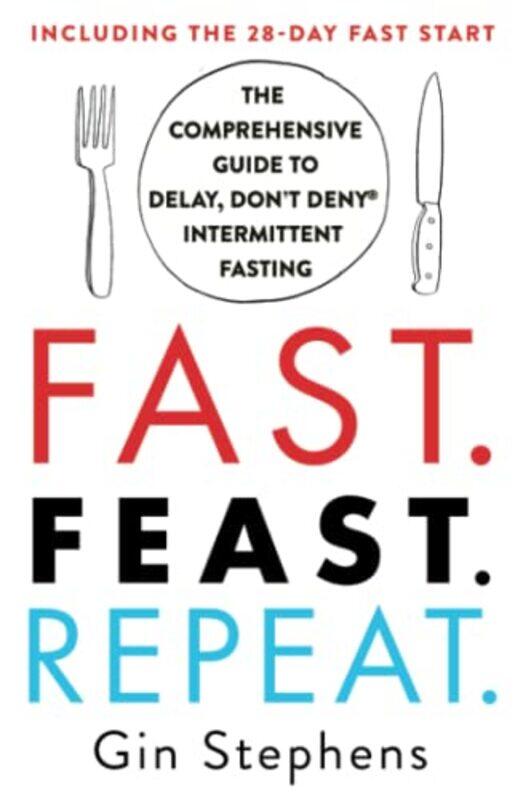 

Fast Feast Repeat by Gin Stephens-Paperback