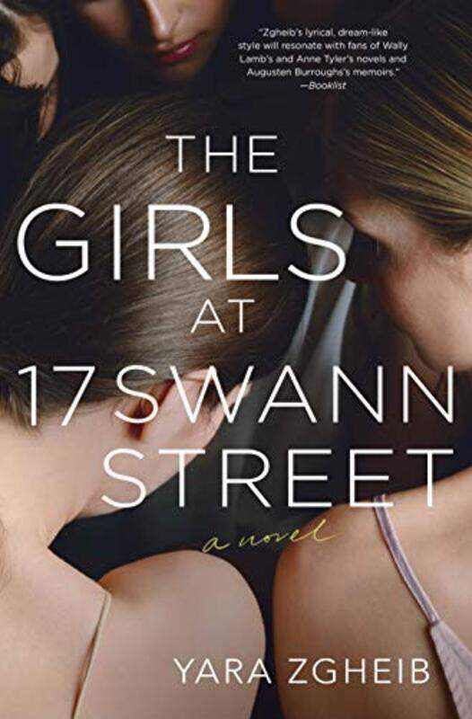 

The Girls at 17 Swann Street by Yara Zgheib-Hardcover