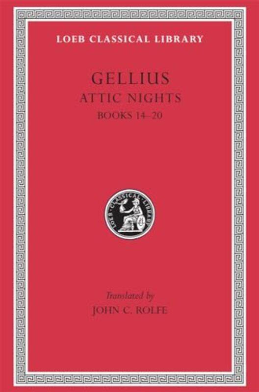 

Attic Nights Volume III by GelliusJ C Rolfe-Hardcover