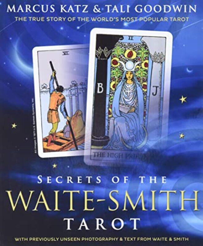 

Secrets Of The Waite Smith Tarot By Katz Marcus - Paperback