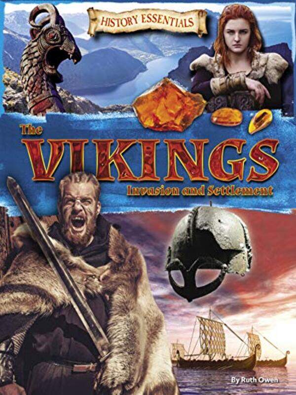 

The Vikings Invasion and Settlement by Joe Barnes-Paperback