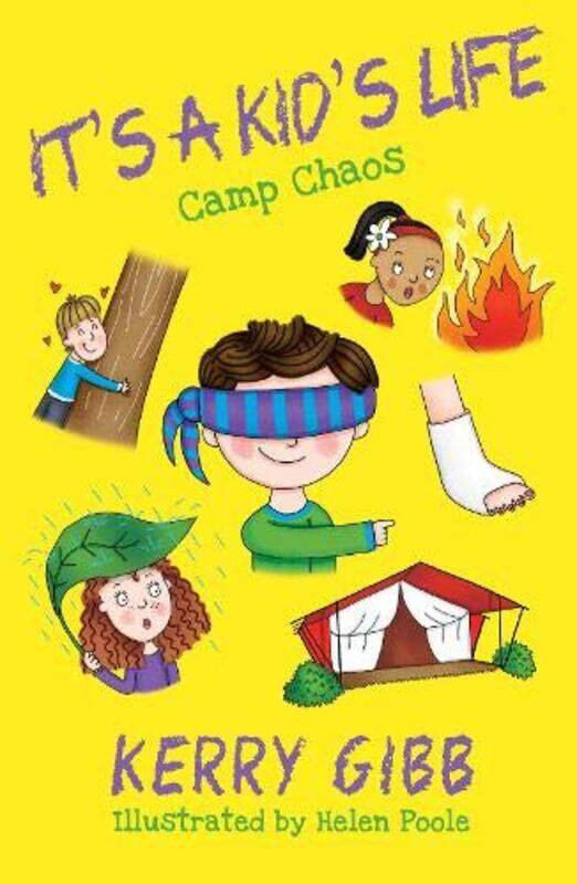 

Its A Kids Life Camp Chaos by Kerry GibbHelen Poole-Paperback