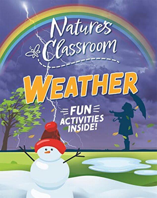 

Natures Classroom Weather by Claudia Martin-Hardcover