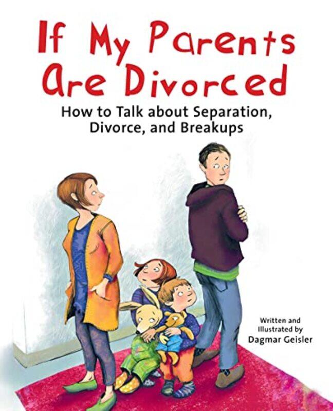 

If My Parents Are Divorced by Javier Gutierrez-Rexach-Hardcover