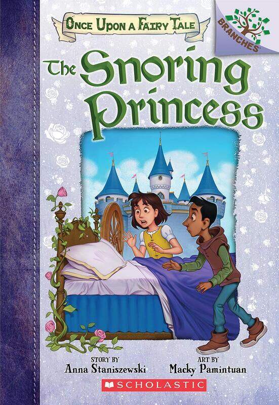 

The Snoring Princess: A Branches Book, Paperback Book, By: Anna Staniszewski