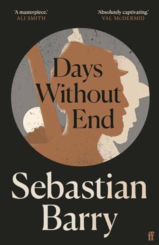 

Days Without End by Sebastian Barry-Paperback