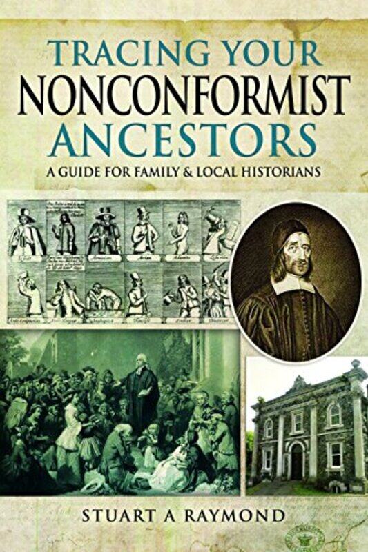 

Tracing Your Nonconformist Ancestors by Stuart A Raymond-Paperback