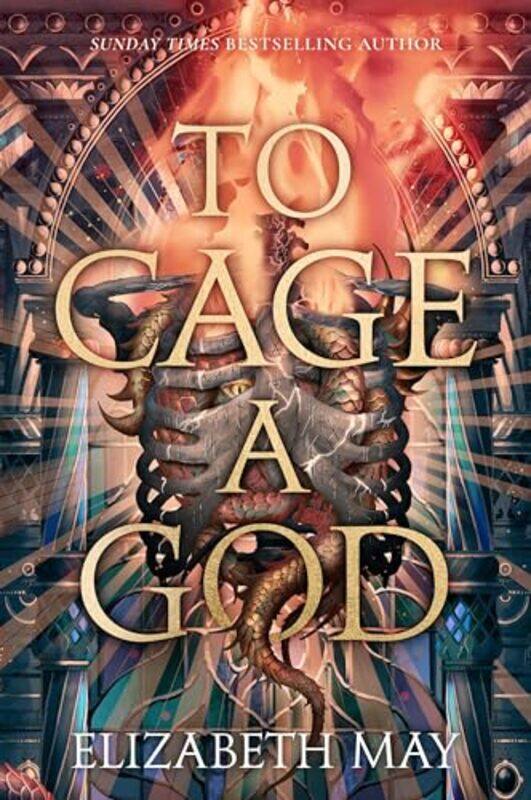 

To Cage A God by Elizabeth May-Hardcover