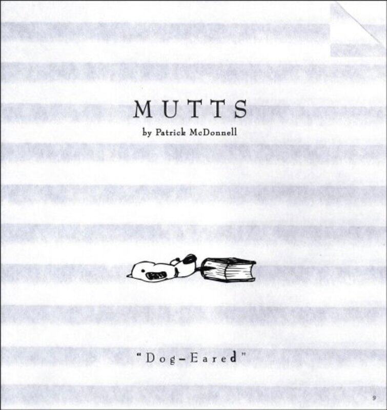 

Dog-Eared: Mutts 9 (Mutts), Paperback, By: Patrick McDonnell