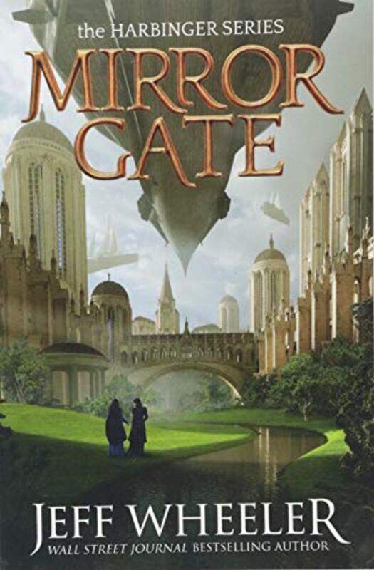 

Mirror Gate by Jeff Wheeler-Paperback