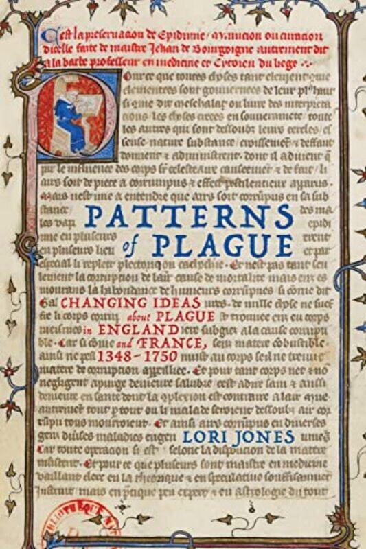 

Patterns of Plague by Lori Jones-Paperback