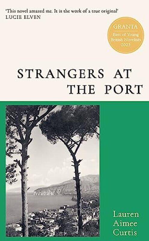 

Strangers at the Port by Lauren Aimee Curtis-Hardcover