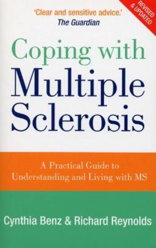 ^(R) Coping with Multiple Sclerosis.paperback,By :Richard Reynolds; Cynthia Benz