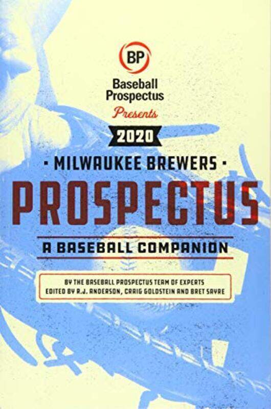 

Milwaukee Brewers 2020: A Baseball Companion,Paperback by Baseball Prospectus