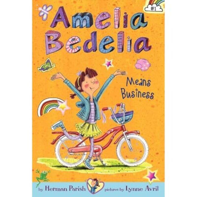 

Amelia Bedelia Chapter Book 1 Amelia Bedelia Means Business by Herman ParishLynne Avril-Paperback
