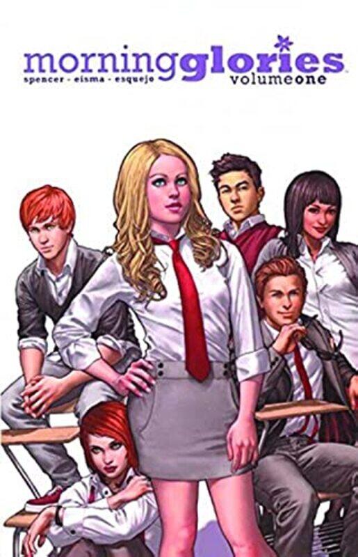 

Morning Glories Volume 1 by Nick Spencer-Paperback