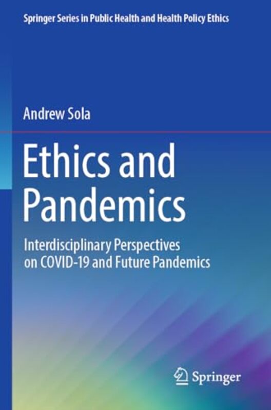 

Ethics and Pandemics by Andrew Sola-Paperback