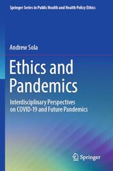 Ethics and Pandemics by Andrew Sola-Paperback