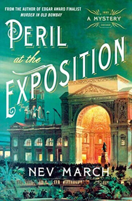 

Peril at the Exposition: A Mystery,Paperback,By:March, Nev