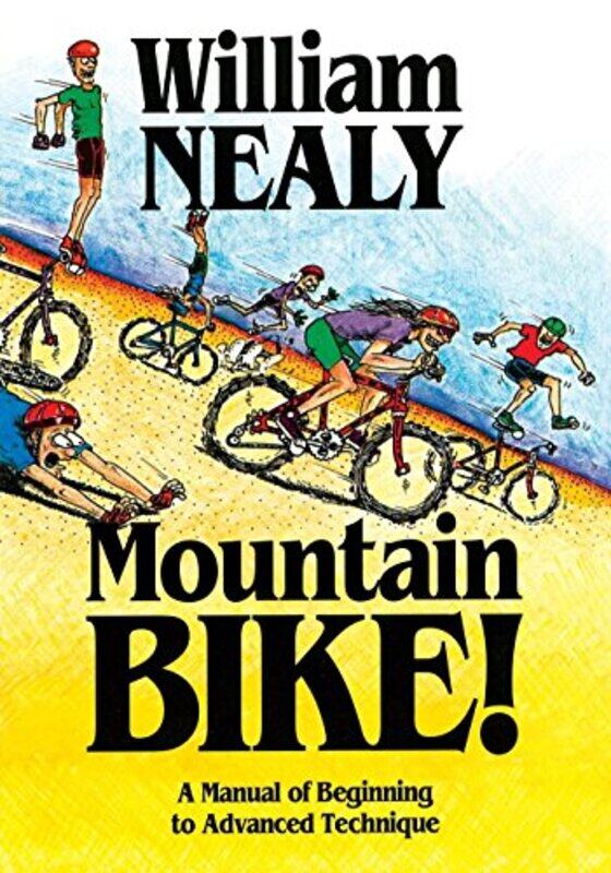 

Mountain Bike by William Nealy-Paperback