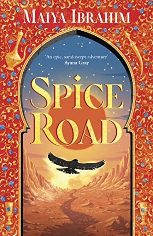 

Spice Road by Maiya, University of Technology Sydney with a Bachelor of Laws Ibrahim-Hardcover