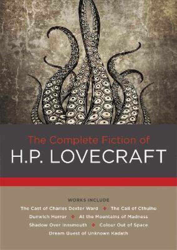 

The Complete Fiction of H. P. Lovecraft