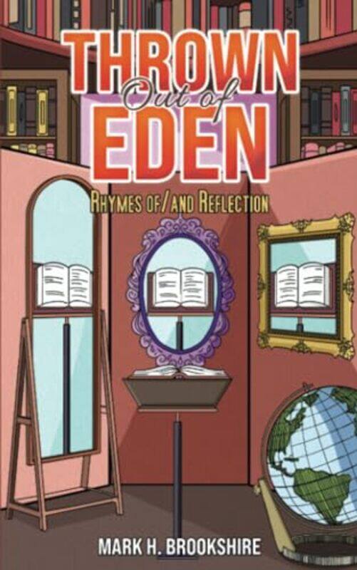 

Thrown Out Of Eden by Mark H Brookshire-Paperback
