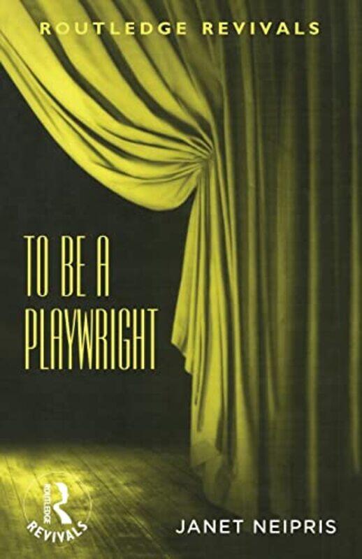 

To Be A Playwright by Shimeng Yu-Paperback