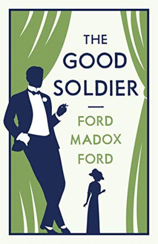 

The Good Soldier by Ford Madox Ford-Paperback
