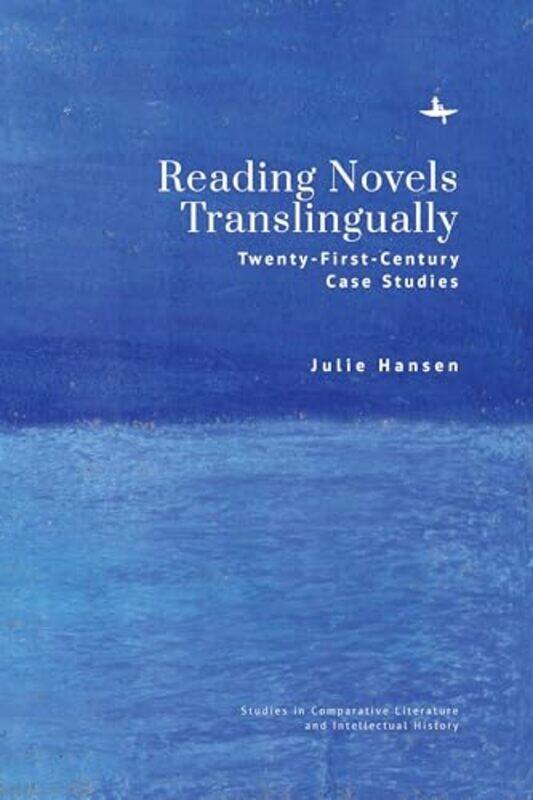 

Reading Novels Translingually by Johnny Saldana-Hardcover