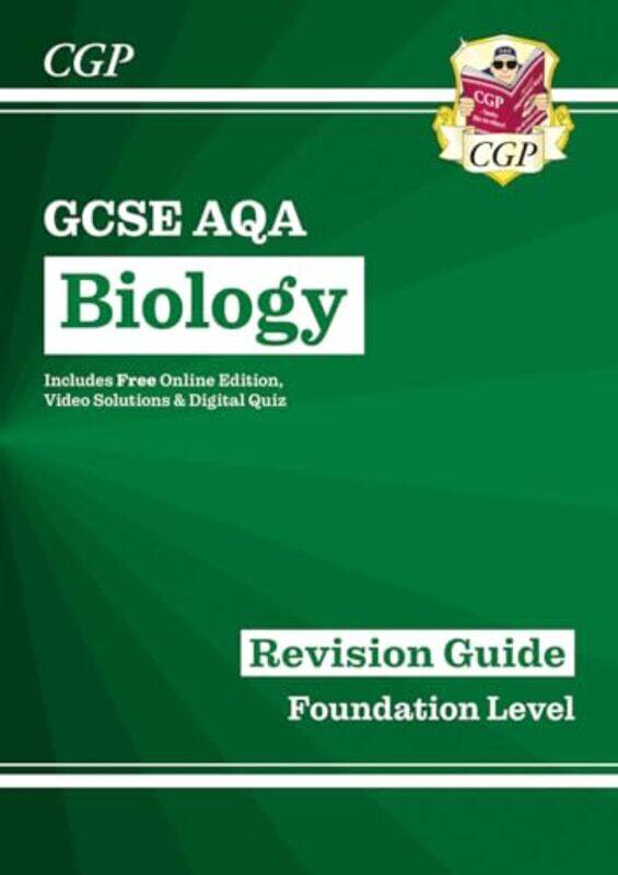 

Gcse Biology Aqa Revision Guide Foundation Includes Online Edition Videos And Quizzes, Paperback by CGP Books - CGP Books